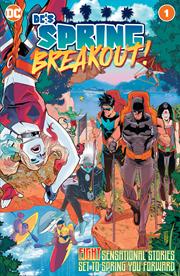 DCS SPRING BREAKOUT #1 (ONE SHOT) CVR A JOHN TIMMS *(DH J1)*