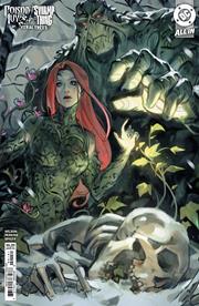 POISON IVY SWAMP THING FERAL TREES #1 (ONE SHOT) CVR E JESSICA FONG CARD STOCK VAR *RELEASE DATE: 10/30/24* *(DH P1)*