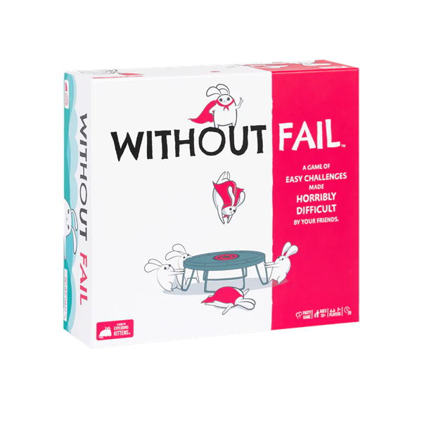WITHOUT FAIL EN