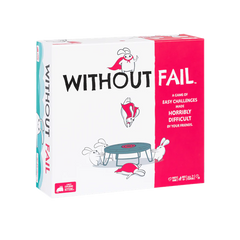 WITHOUT FAIL EN