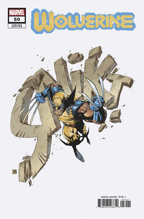 WOLVERINE #50 JUSTIN MASON SNIKT VARIANT *RELEASE DATE 5/29/24* *(DH G3)*